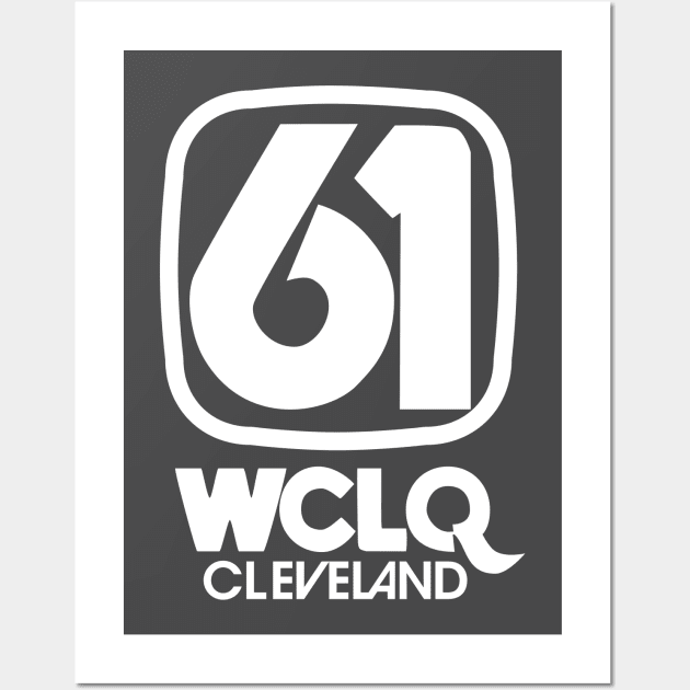 Channel 61 WCLQ Cleveland Retro TV Wall Art by carcinojen